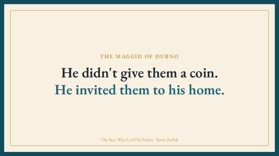 He didn't give them a coin. He invited them to his home