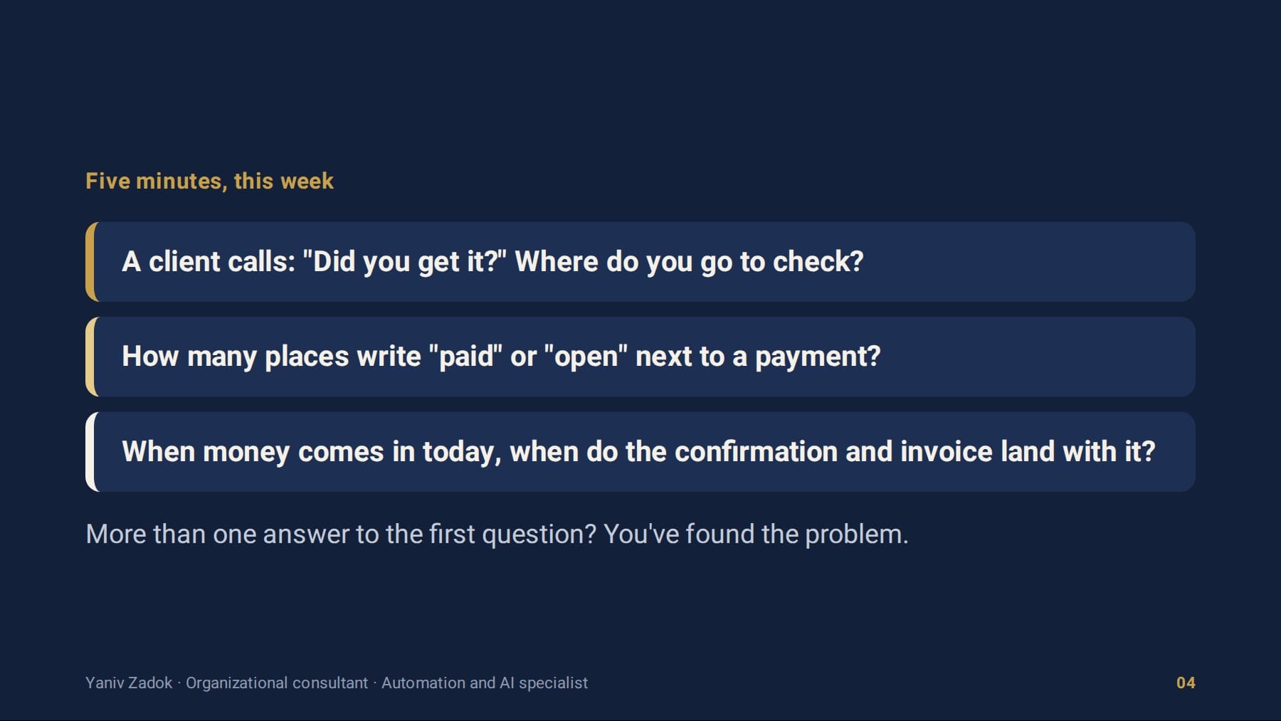 Three questions, five minutes