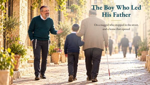 The Boy Who Led His Father Through the Street